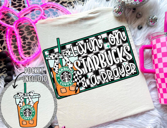 Livin' on STARBUCKS tee