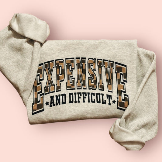 Expensive and Difficult