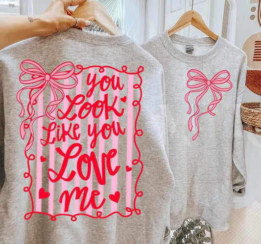 You look like you love me ❤️🩷